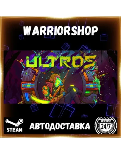 Ultros Выбор Региона Стим STEAM GIFT АВТО 24/7 ГАРАНТИЯ