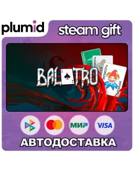 Balatro Steam Gift / Россия + МИР / АВТО Balatro Steam Gift / Россия + МИР / АВТО
