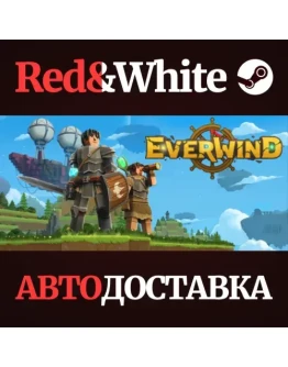 Everwind * STEAM RU*KZ*UA*СНГАВТОДОСТАВКА