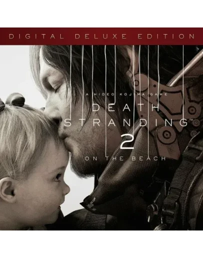 DEATH STRANDING 2: ON THE BEACH - Digital Deluxe Edition ВСЕ DLC STEAM