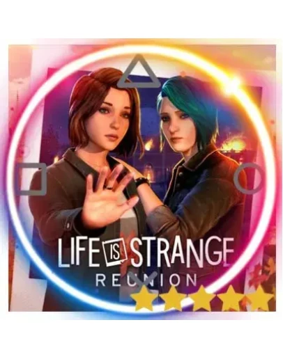 Life is Strange: Reunion (PS5/RU) П3 - Активация