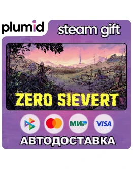 ZERO Sievert Steam Gift / Россия + МИР / АВТО