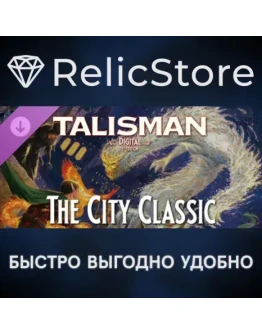 Talisman: Digital 5th Edition - The City Classic DLC