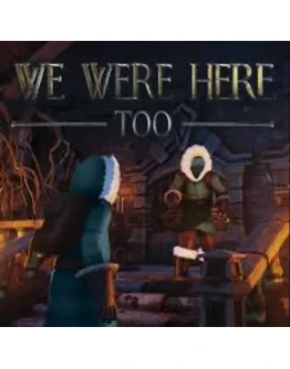 WE WERE HERE TOO РУ+СНГ STEAM КЛЮЧ