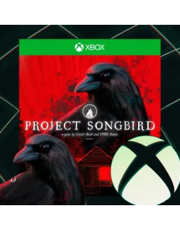 Project Songbird XBOX SERIES XS НА ВАШ АККАУНТ