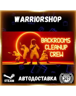 Backrooms Cleanup Crew Выбор Региона Стим STEAM GIFT АВТО 24/7 ГАРАНТИЯ
