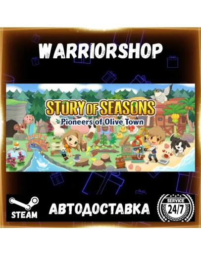 STORY OF SEASONS: Pioneers of Olive T Выбор Региона Стим STEAM GIFT АВТО 24/7 ГАРАНТИ