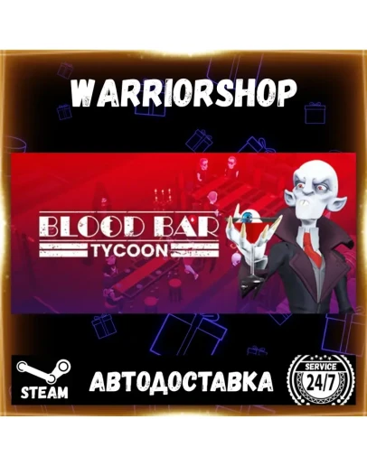 Blood Bar Tycoon Выбор Региона Стим STEAM GIFT АВТО 24/7 ГАРАНТИЯ