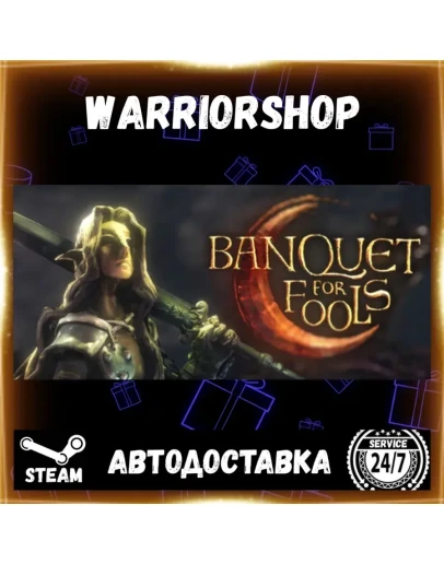 Banquet for Fools Выбор Региона Стим STEAM GIFT АВТО 24/7 ГАРАНТИЯ