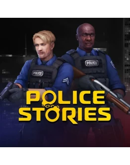 Police Stories ( Steam ключ Region Free Global )