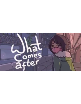 What Comes AfterRegion freeSteam KeyАвтовыдача