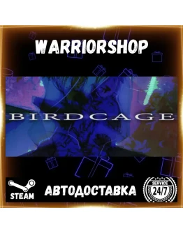 BIRDCAGE Выбор Региона Стим STEAM GIFT АВТО 24/7 ГАРАНТИЯ