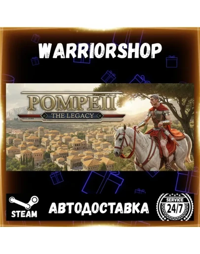 Pompeii: The Legacy Выбор Региона Стим STEAM GIFT АВТО 24/7 ГАРАНТИЯ
