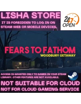 Fears to Fathom - Woodbury Getaway Стим Оффлайн На 30 или 90 дней
