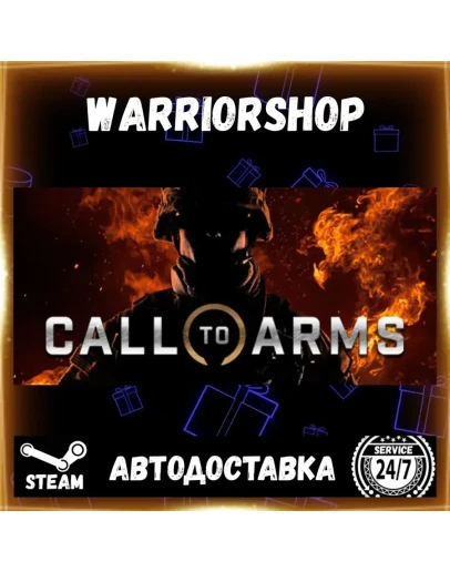 Call to Arms Выбор Региона Стим STEAM GIFT АВТО 24/7 ГАРАНТИЯ