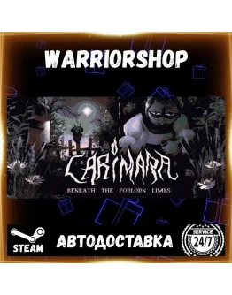 CARIMARA: Beneath the forlorn limbs Выбор Региона Стим STEAM GIFT АВТО 24/7 ГАРАНТИЯ