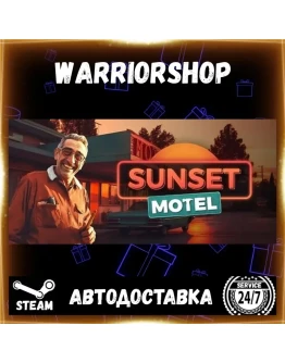 Sunset Motel Выбор Региона Стим STEAM GIFT АВТО 24/7 ГАРАНТИЯ