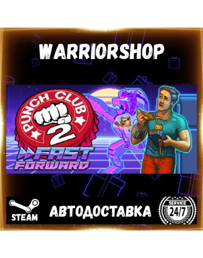 Punch Club 2: Fast Forward Выбор Региона Стим STEAM GIFT АВТО 24/7 ГАРАНТИЯ