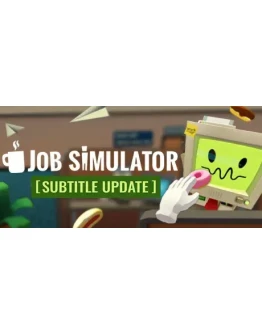 Job SimulatorRegion freeSteam KeyАвтовыдача