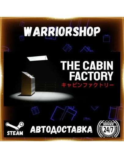 The Cabin Factory Выбор Региона Стим STEAM GIFT АВТО 24/7 ГАРАНТИЯ