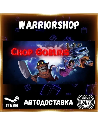 Chop Goblins Выбор Региона Стим STEAM GIFT АВТО 24/7 ГАРАНТИЯ Chop Goblins Выбор Региона Стим STEAM GIFT АВТО 24/7 ГАРАНТИЯ