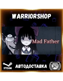Mad Father Выбор Региона Стим STEAM GIFT АВТО 24/7 ГАРАНТИЯ
