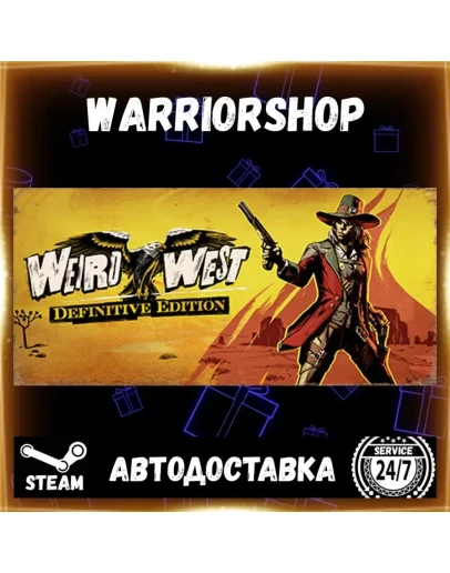 Weird West: Definitive Edition Выбор Региона Стим STEAM GIFT АВТО 24/7 ГАРАНТИЯ