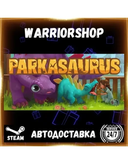 Parkasaurus Выбор Региона Стим STEAM GIFT АВТО 24/7 ГАРАНТИЯ