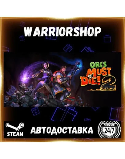 Orcs Must Die! 2 Выбор Региона Стим STEAM GIFT АВТО 24/7 ГАРАНТИЯ