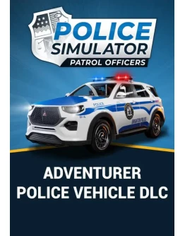 Police Simulator: Patrol Officers - Adventurer Police Vehicle DLC (Steam/ROW)