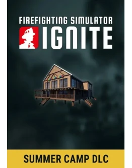 Firefighting Simulator: Ignite - Summer Camp DLC (Steam/CIS) Firefighting Simulator: Ignite - Summer Camp DLC (Steam/CIS)