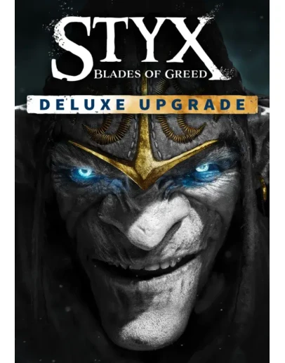 Styx: Blades of Greed - Deluxe Upgrade (Steam/ROW)