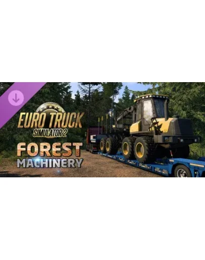 Euro Truck Simulator 2 - Forest Machinery (Steam Gift Россия)