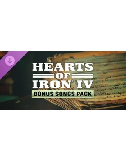 Hearts of Iron IV: Bonus Songs Pack (Steam Gift Россия)