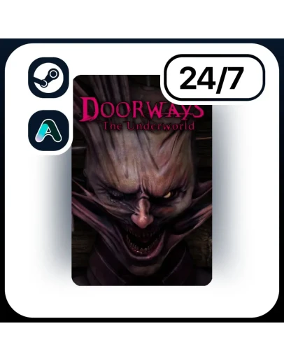 АВТО DOORWAYS: THE UNDERWORLD STEAM ПОДАРКОМ ДЛЯ KZ RU UA CIS 24/7