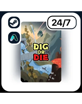 АВТО DIG OR DIE STEAM ПОДАРКОМ ДЛЯ KZ RU UA CIS 24/7 АВТО DIG OR DIE STEAM ПОДАРКОМ ДЛЯ KZ RU UA CIS 24/7