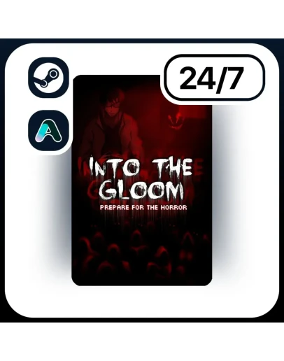 АВТО INTO THE GLOOM STEAM ПОДАРКОМ ДЛЯ KZ RU UA CIS 24/7