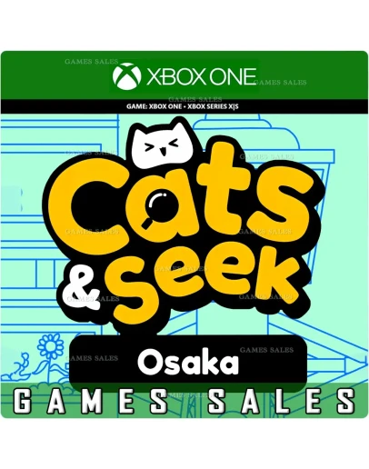 CATS AND SEEK : OSAKAXBOX ONEXSКЛЮЧ