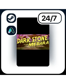 АВТО THE DARK STONE FROM MEBARA STEAM ПОДАРКОМ ДЛЯ KZ RU UA CIS 24/7