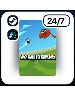 АВТО NO TIME TO EXPLAIN REMASTERED STEAM ПОДАРКОМ ДЛЯ KZ RU UA CIS 24/7 АВТО NO TIME TO EXPLAIN REMASTERED STEAM ПОДАРКОМ ДЛЯ KZ RU UA CIS 24/7