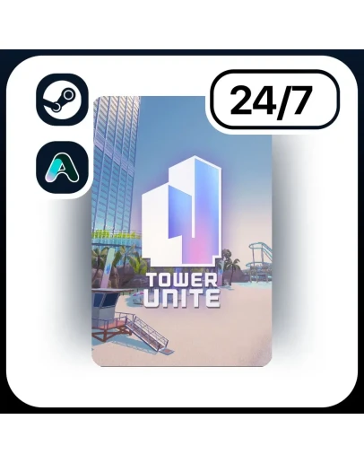 АВТО TOWER UNITE STEAM ПОДАРКОМ ДЛЯ KZ RU UA CIS 24/7
