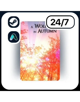 АВТО A WOLF IN AUTUMN STEAM ПОДАРКОМ ДЛЯ KZ RU UA CIS 24/7