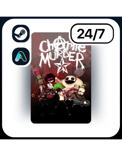 АВТО CHARLIE MURDER STEAM ПОДАРКОМ ДЛЯ KZ RU UA CIS 24/7