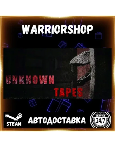 Unknown Tapes Выбор Региона Стим STEAM GIFT АВТО 24/7 ГАРАНТИЯ