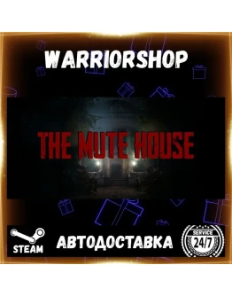 THE MUTE HOUSE Выбор Региона Стим STEAM GIFT АВТО 24/7 ГАРАНТИЯ