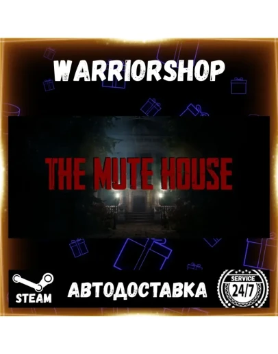 THE MUTE HOUSE Выбор Региона Стим STEAM GIFT АВТО 24/7 ГАРАНТИЯ