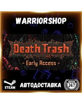 Death Trash Выбор Региона Стим STEAM GIFT АВТО 24/7 ГАРАНТИЯ Death Trash Выбор Региона Стим STEAM GIFT АВТО 24/7 ГАРАНТИЯ