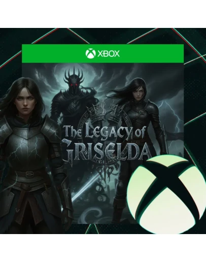 The Legacy of Griselda XBOX SERIES XS + ПК WINDOWS НА ВАШ АККАУНТ