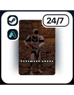 АВТО ULTIMATE ARENA FPS STEAM ПОДАРКОМ ДЛЯ KZ RU UA CIS 24/7
