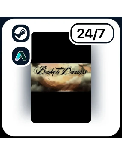АВТО BROKEN DREAMS STEAM ПОДАРКОМ ДЛЯ KZ RU UA CIS 24/7